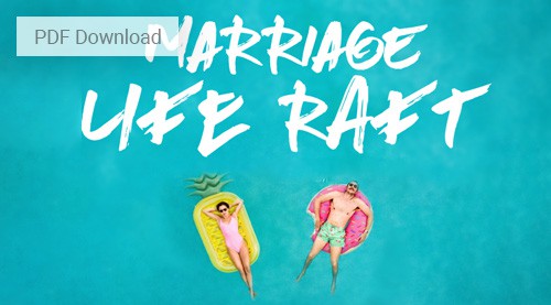 Marriage Life Raft